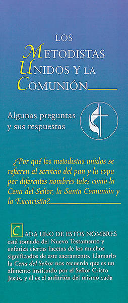 Los Metodistas Unidos y la Comunion - folleto electronico