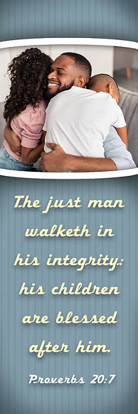The Just Man Walketh In His Integrity Bookmark (Package of 25)