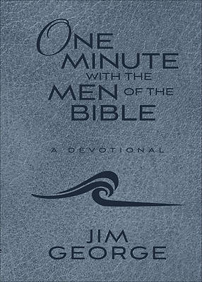 Picture of One Minute with the Men of the Bible