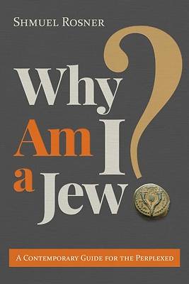 Why Am I a Jew?