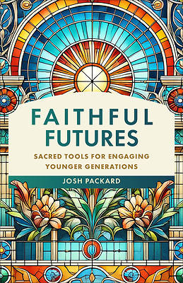 Picture of Faithful Futures