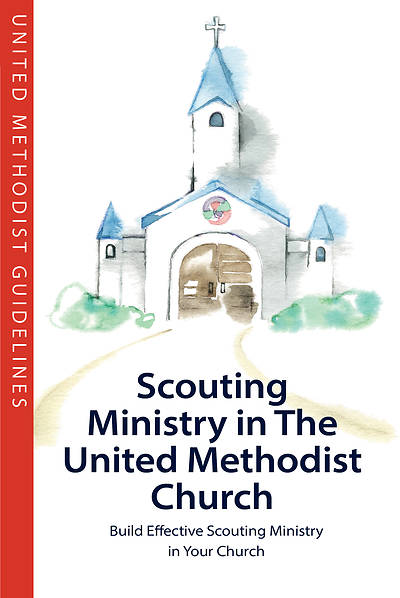 Guidelines Scouting  Ministry in the United Methodist Church 2025-2028 - PDF Download