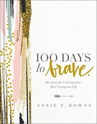 100 Days to Brave