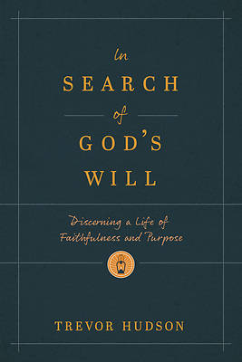 In Search of God's Will