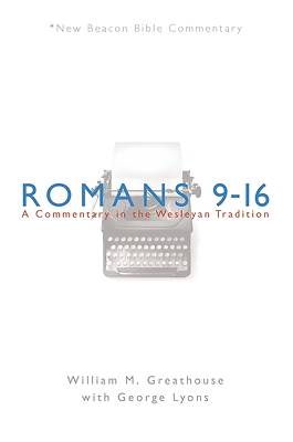Picture of New Beacon Bible Commentary, Romans 9-16