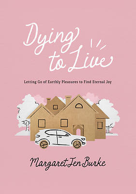 Dying to Live