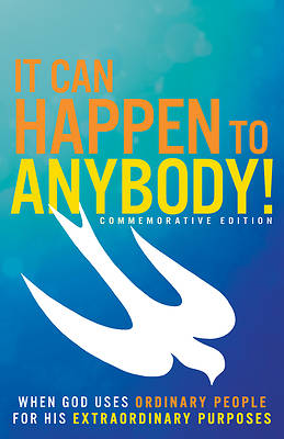 It Can Happen to Anybody!