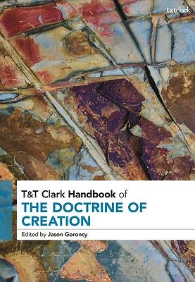 T&t Clark Handbook of the Doctrine of Creation