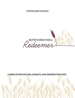 Ruth's Need for a Redeemer