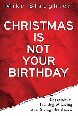 Picture of Christmas is Not Your Birthday - eBook [ePub]
