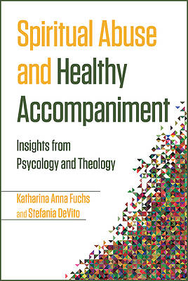 Picture of Spiritual Abuse and Healthy Accompaniment