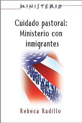 Picture of Ministerio series (AETH) - Cuidado Pastoral: Ministerio con Inmigrantes - eBook [ePub]