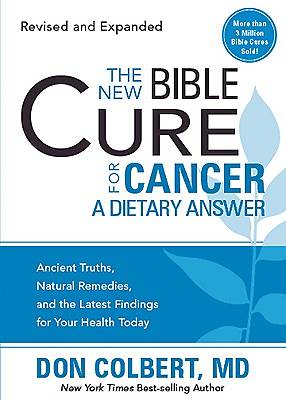 The New Bible Cure for Cancer - eBook [ePub]