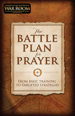 The Battle Plan for Prayer