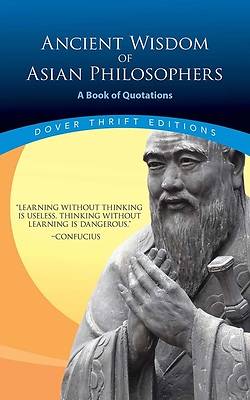 Picture of Ancient Wisdom of Asian Philosophers