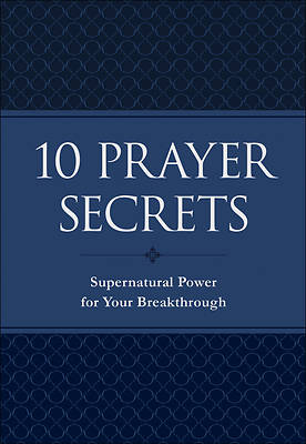 10 Prayer Secrets