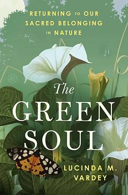 The Green Soul