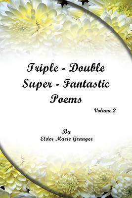 Picture of Triple-Double-Super Fantastic Poems