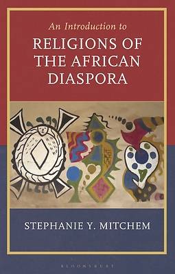 Introduction to Religions of the African Diaspora