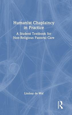 Humanist Chaplaincy in Practice