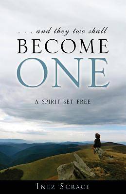 Picture of . . . and They Two Shall Become One