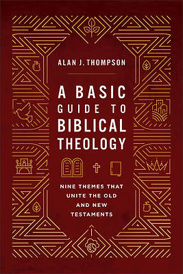 Picture of A Basic Guide to Biblical Theology