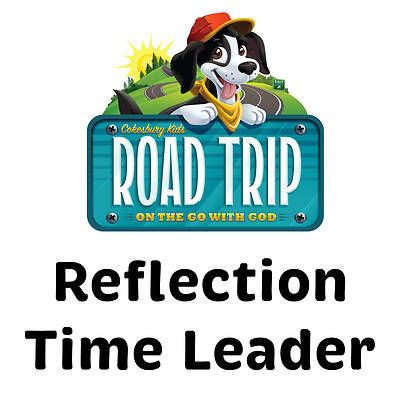 VBS 2025 Road Trip Reflection Time Leader