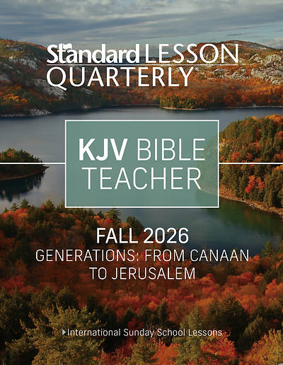 Standard Lesson Quarterly KJV Adult Teacher Book Fall