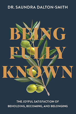 Picture of Being Fully Known