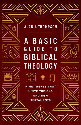 Basic Guide to Biblical Theology