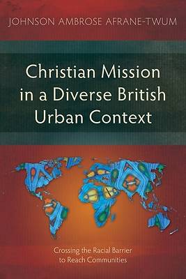 Christian Mission in a Diverse British Urban Context