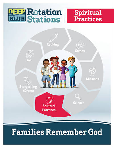 Picture of Deep Blue Rotation Stations: Families Remember God - Spiritual Practices Station Download