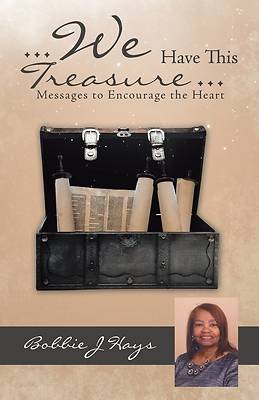 Picture of ... We Have This Treasure ...