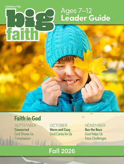 Picture of Cokesbury Kids Big Faith Fall 2026 Leader Guide Ages 7-12 Download