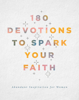 Picture of 180 Devotions to Spark Your Faith