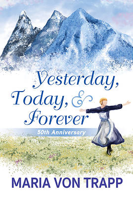 Yesterday, Today, & Forever (50th Anniversary Edition)