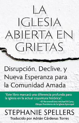 La Iglesia Abierta En Grietas