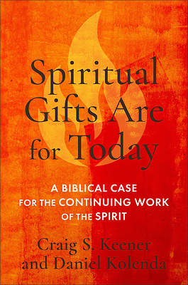 Picture of Spiritual Gifts Are for Today