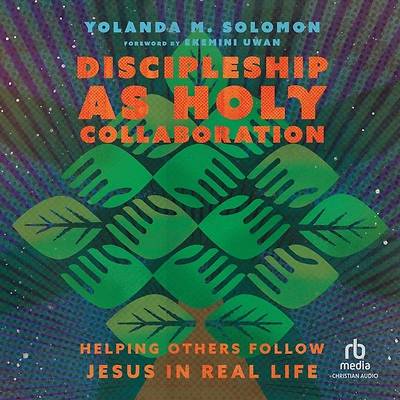 Picture of Discipleship as Holy Collaboration