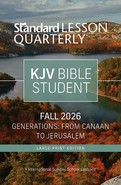 Standard Lesson Quarterly KJV Adult Student Book Large Print Fall