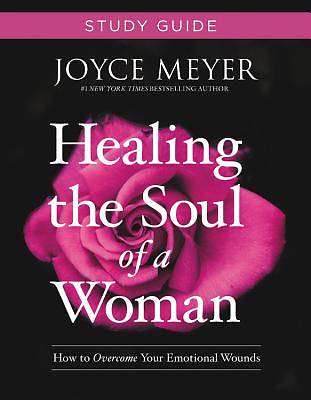 Healing the Soul of a Woman Study Guide
