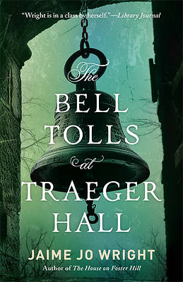 Bell Tolls at Traeger Hall
