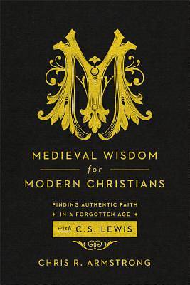 Picture of Medieval Wisdom for Modern Christians