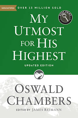 My Utmost for His Highest Easy Print Updated Edition