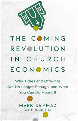The Coming Revolution in Church Economics