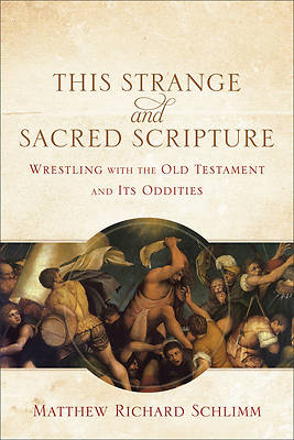 Picture of This Strange and Sacred Scripture