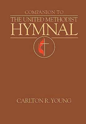 Companion to the United Methodist Hymnal