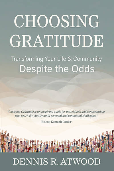 Choosing Gratitude