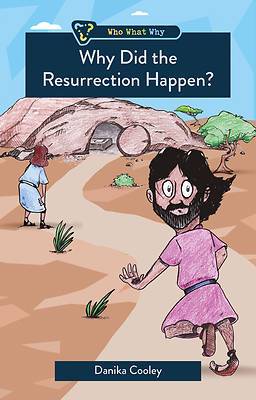 Picture of Why Did the Resurrection Happen?