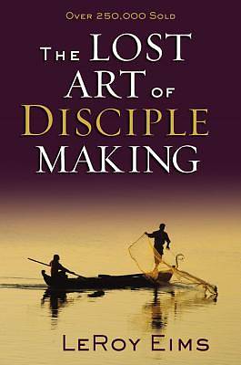 Picture of The Lost Art of Disciple Making